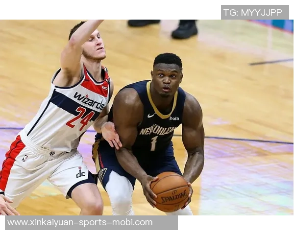 锡安近期表现惊艳场均255分命中率高达65引发关注